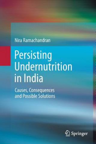 Carte Persisting Undernutrition in India Nira Ramachandran