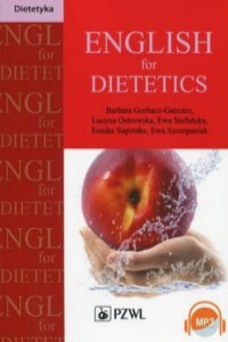 Kniha English for Dietetics Barbara Gorbacz-Gancarz