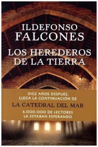 Kniha Los herederos de la tierra ILDEFONSO FALCONES