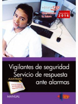 Kniha Manual Vigilantes de Seguridad. Servicio de respuesta ante alarmas 