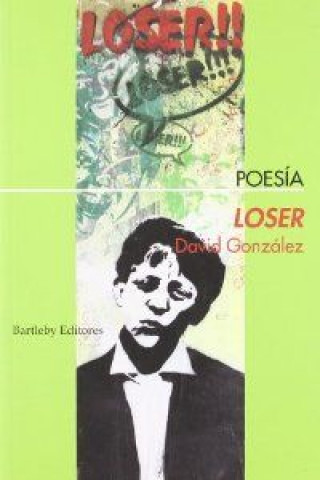 Livre Loser David González