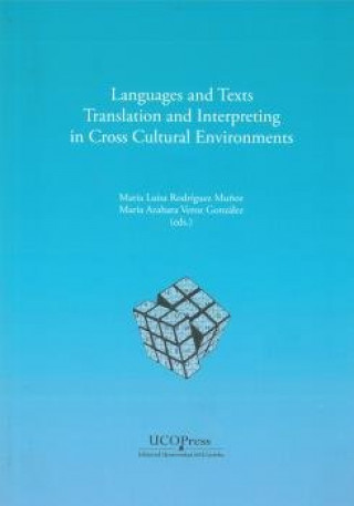 Książka Languages and texts, translation and interpreting in cross-cultural environments 