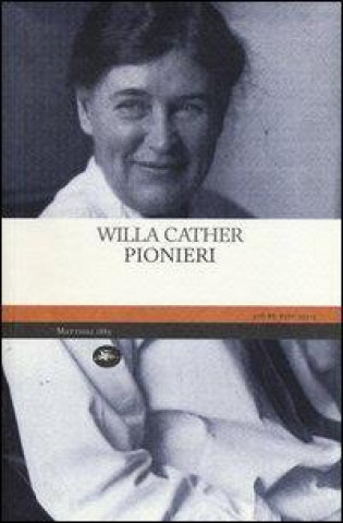 Könyv Pionieri Willa Cather