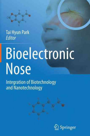 Knjiga Bioelectronic Nose Tai Hyun Park