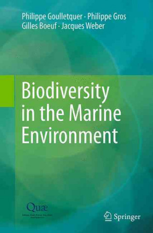 Kniha Biodiversity in the Marine Environment Philippe Goulletquer