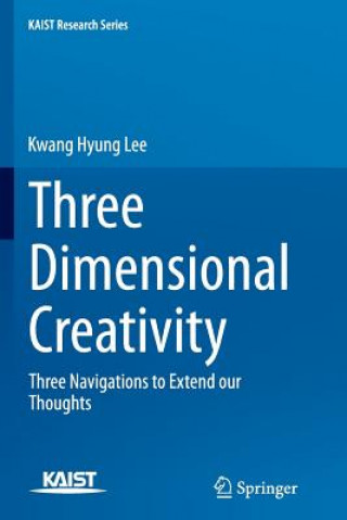 Kniha Three Dimensional Creativity Kwang Hyung Lee