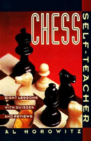 Knjiga Chess Self-Teacher Al Horowitz