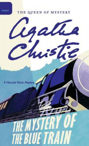 Carte The Mystery of the Blue Train Agatha Christie