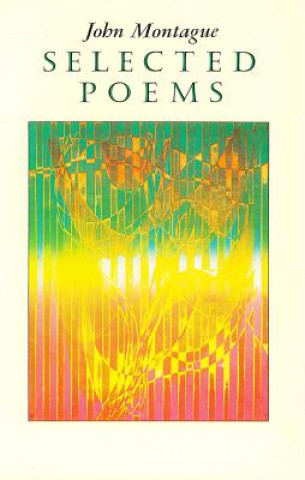 Książka Selected Poems John Montague