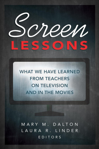 Knjiga Screen Lessons Mary M. Dalton