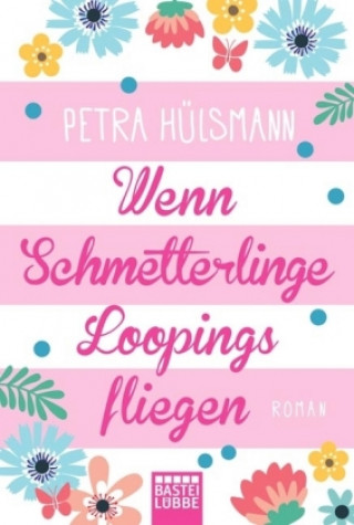 Carte Wenn Schmetterlinge Loopings fliegen Petra Hülsmann