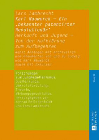 Könyv Karl Nauwerck - Ein 'Bekannter Patentirter Revolutionaer' Lars Lambrecht