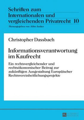 Kniha Informationsverantwortung Im Kaufrecht Christopher Dassbach