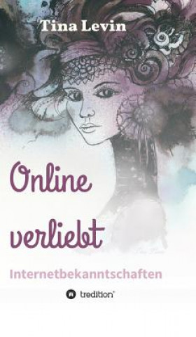 Kniha Online verliebt Tina Levin