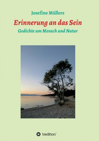 Buch Erinnerung an das Sein Dr. Josefine Müllers