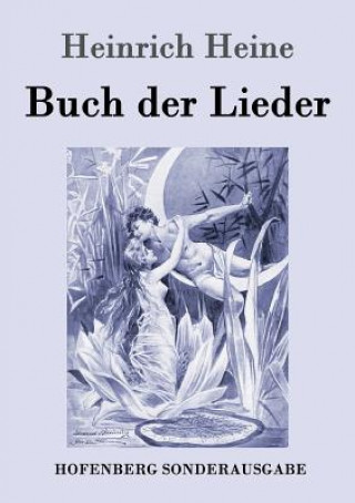Książka Buch der Lieder Heinrich Heine