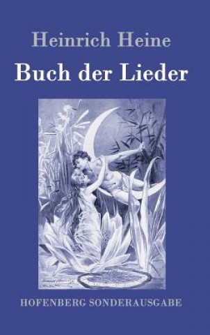 Kniha Buch der Lieder Heinrich Heine