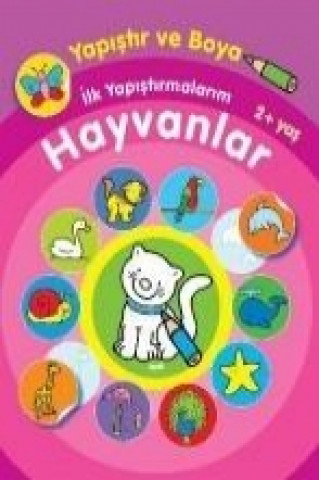 Könyv Hayvanlar 2 Yas Kolektif