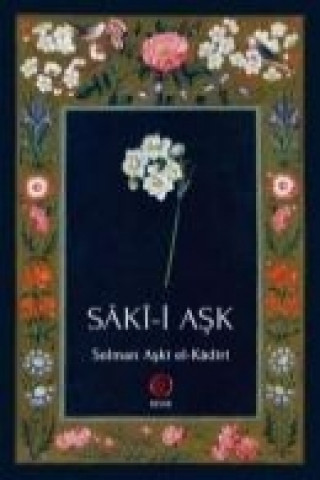 Livre Saki-i Ask Selman Aski el-Kadiri