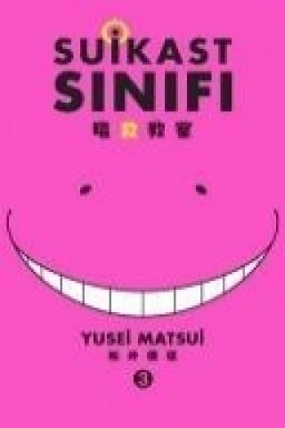 Kniha Suikast Sinifi 3.Cilt Yusei Matsui