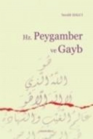 Книга Hz. Peygamber ve Gayb israfil Balci