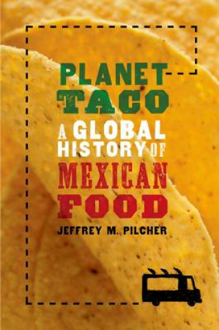 Book Planet Taco Jeffrey M. Pilcher