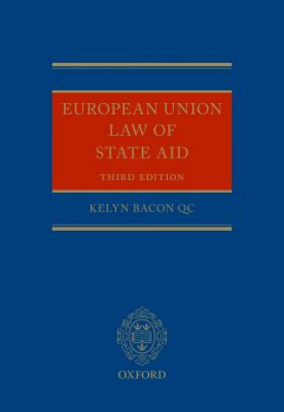 Carte European Union Law of State Aid KELYN BACON QC