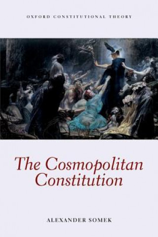 Книга Cosmopolitan Constitution Alexander Somek