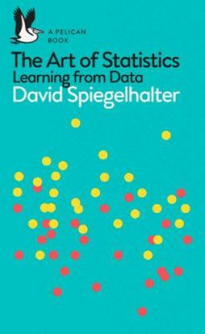 Książka Art of Statistics DAVID SPIEGELHALTER