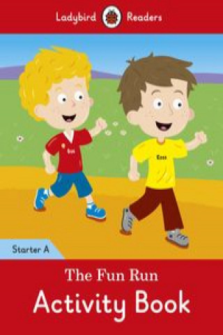 Książka Fun Run Activity Book - Ladybird Readers Starter Level A 