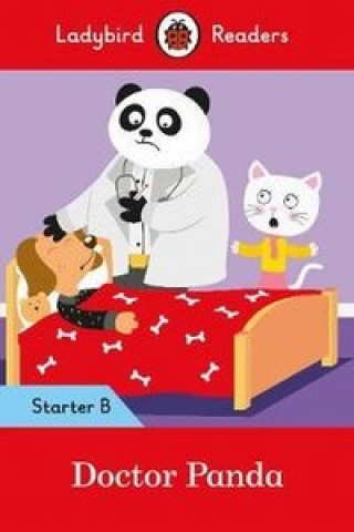 Carte Doctor Panda - Ladybird Readers Starter Level B 