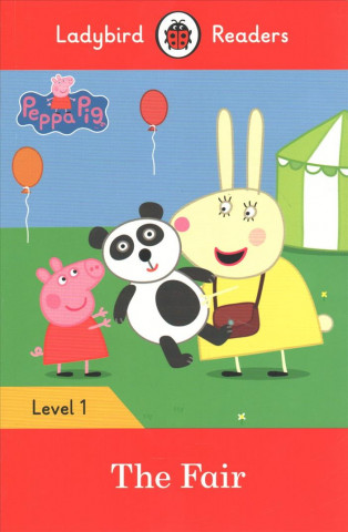 Kniha Peppa Pig: The Fair - Ladybird Readers Level 1 