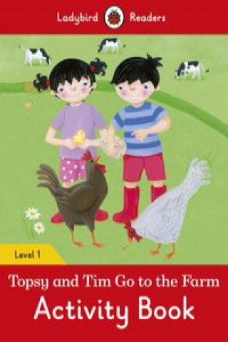 Книга Topsy and Tim: Go to the Farm Activity Book - Ladybird Readers Level 1 