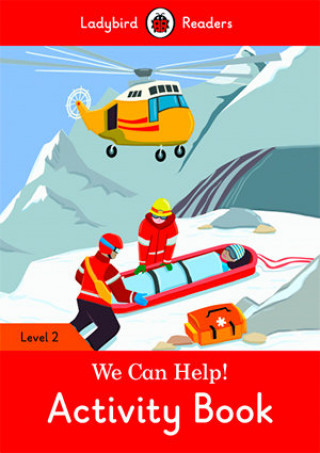 Könyv We Can Help! Activity Book - Ladybird Readers Level 2 