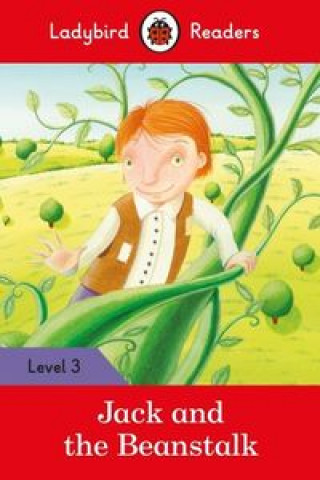 Könyv Ladybird Readers Level 3 - Jack and the Beanstalk (ELT Graded Reader) 