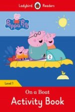 Kniha Peppa Pig: On a Boat Activity Book- Ladybird Readers Level 1 