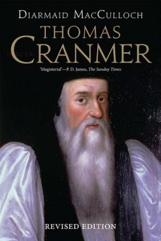 Kniha Thomas Cranmer Diarmaid Macculloch
