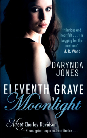 Könyv Eleventh Grave in Moonlight Darynda Jones