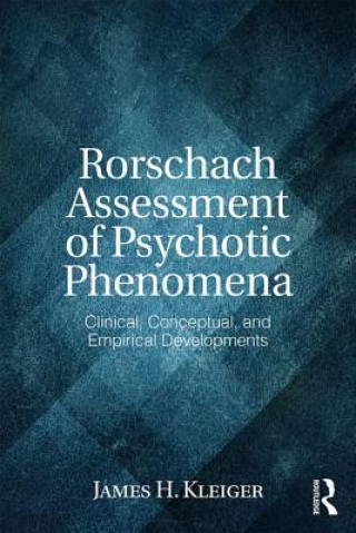 Книга Rorschach Assessment of Psychotic Phenomena KLEIGER