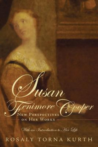 Livre Susan Fenimore Cooper ROSALY TORNA KURTH