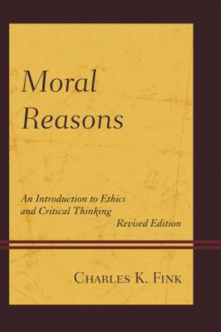 Könyv Moral Reasons Charles K. Fink