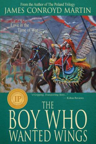 Carte Boy Who Wanted Wings JAMES CONROY MARTIN