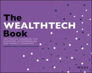 Kniha WealthTech Book - The FinTech Handbook for Investors, Entrepreneurs and Finance Visionaries Chishti