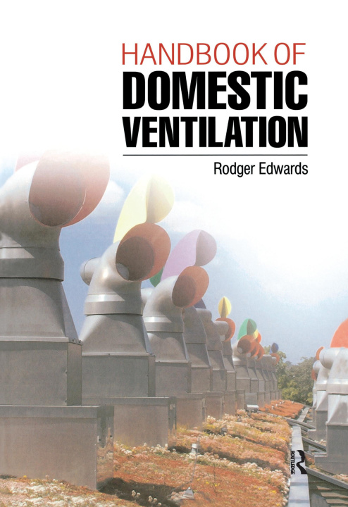 Kniha Handbook of Domestic Ventilation Rodger Edwards