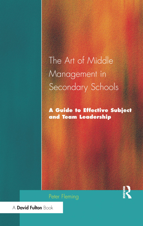 Carte Art of Middle Management in Secondary Schools FLEMING