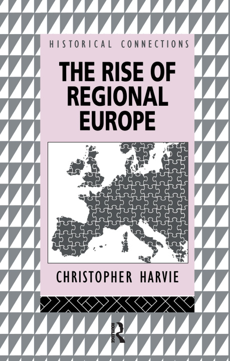 Kniha Rise of Regional Europe HARVIE