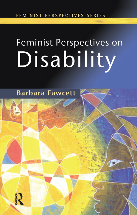 Kniha Feminist Perspectives on Disability FAWCETT