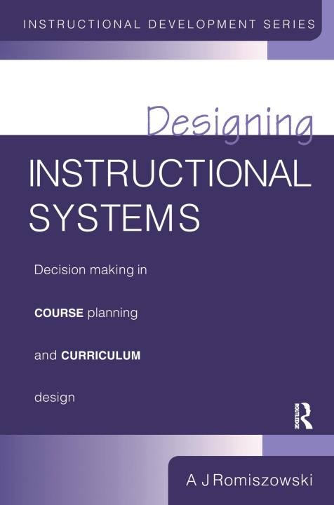 Książka Designing Instructional Systems ROMISZOWSKI  A. J.