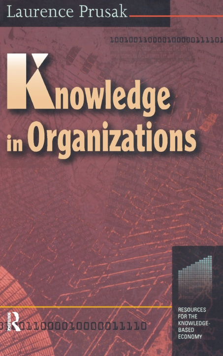 Knjiga Knowledge in Organisations PRUSAK