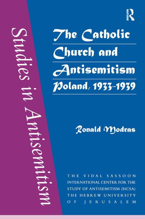 Libro Catholic Church and Antisemitism MODRAS